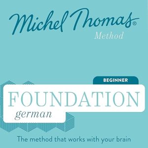 Foundation German (Michel Thomas Method) – Full course
