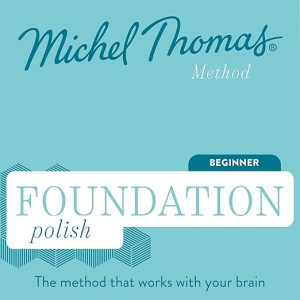 Foundation Polish (Michel Thomas Method) – Full course