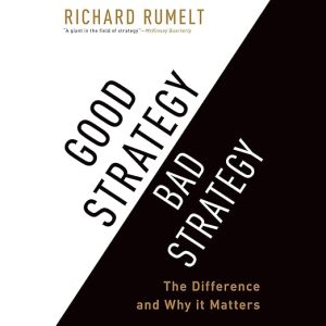 Good Strategy/Bad Strategy