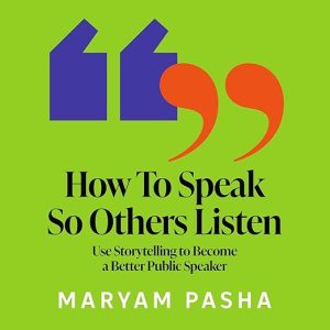 How To Speak So Others Listen