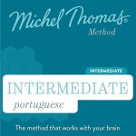 Intermediate Portuguese (Michel Thomas Method) – Full course