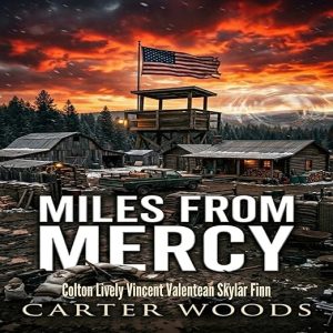 Miles from Mercy