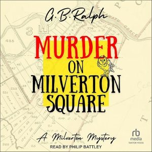 Murder on Milverton Square
