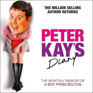 Peter Kay’s Diary