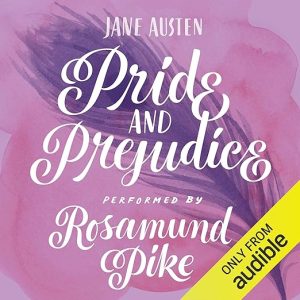 Pride and Prejudice [Audible Studios]
