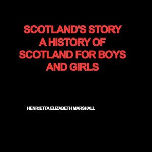 Scotland’s Story