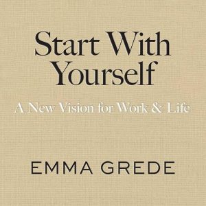 Start With Yourself