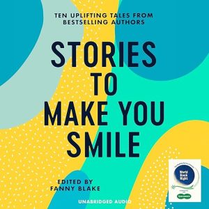 Stories to Make You Smile