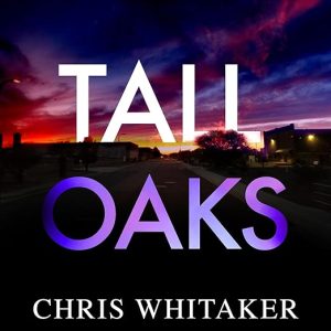 Tall Oaks