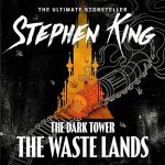 The Dark Tower III: The Waste Lands