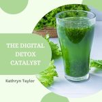 The Digital Detox Catalyst