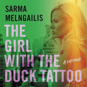 The Girl with the Duck Tattoo