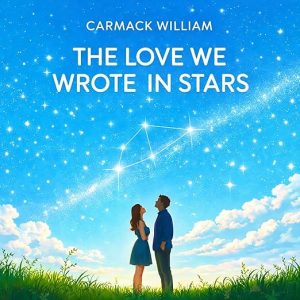 The Love We Wrote in Stars