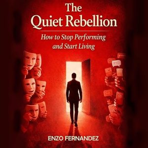 The Quiet Rebellion