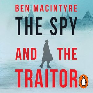 The Spy and the Traitor