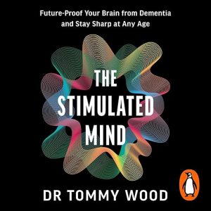 The Stimulated Mind