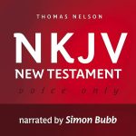 Voice Only Audio Bible – New King James Version, NKJV (Narrated by Simon Bubb): Complete Bible