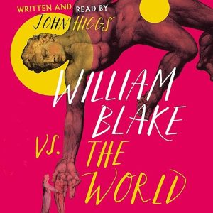 William Blake vs the World