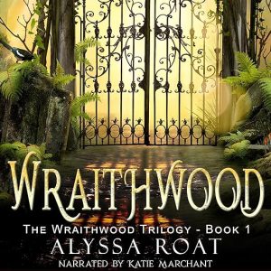 Wraithwood