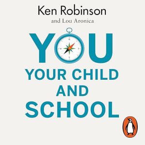 You, Your Child, and School
