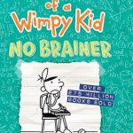 Diary of a Wimpy Kid: No Brainer