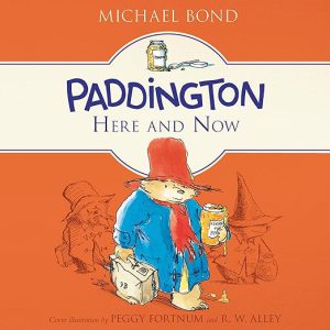 Paddington Here and Now